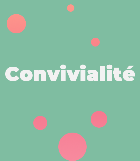 Convivialité