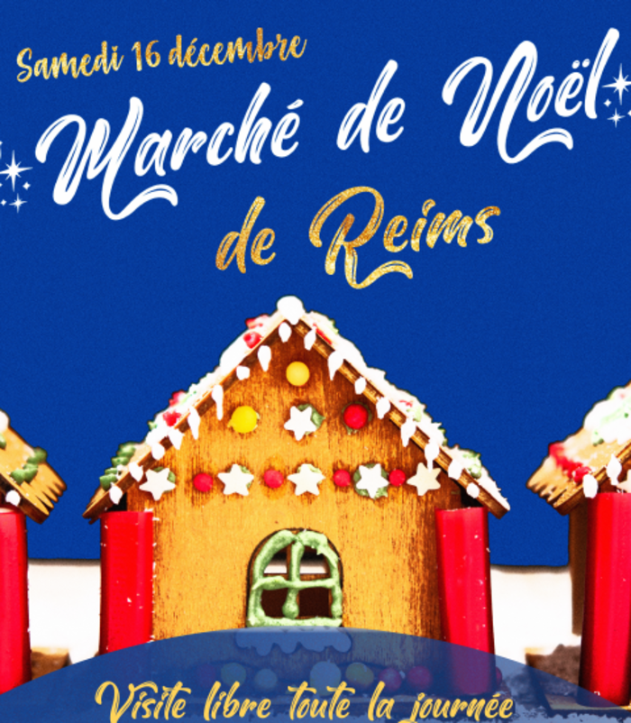  Marché de Noël de Reims