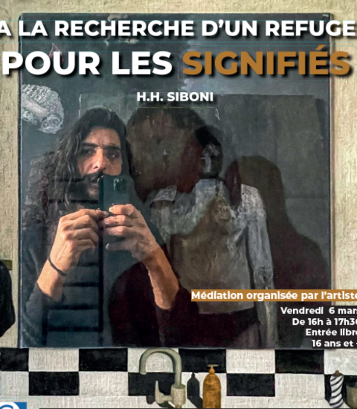 Médiation "A la recherche d'un refuge pour les signifiés" 