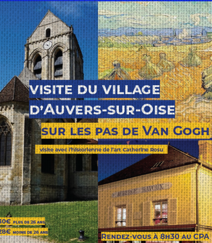 [Visite] Sur les pas de Van Gogh