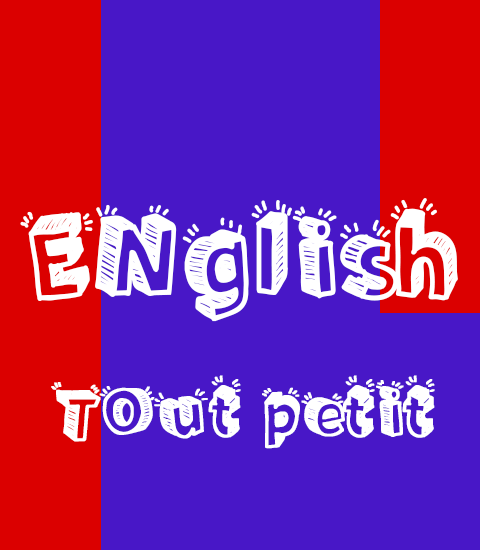 Anglais Tout Petit